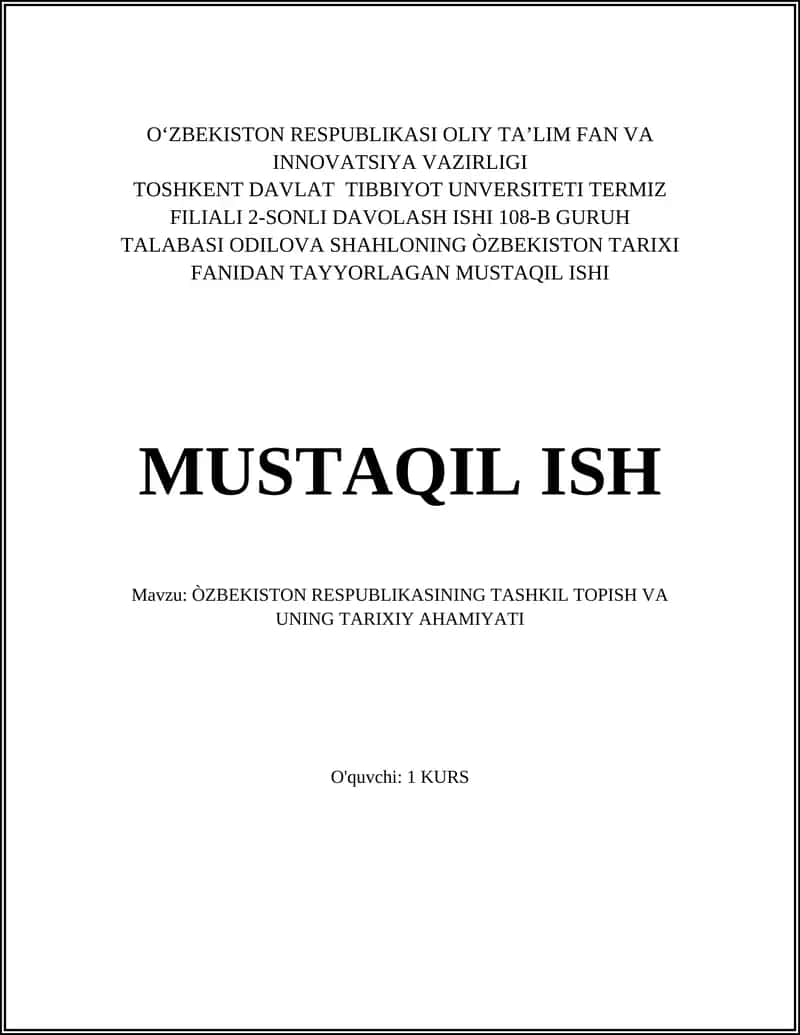 ÒZBEKISTON RESPUBLIKASINING TASHKIL TOPISH VA UNING TARIXIY AHAMIYATI 1