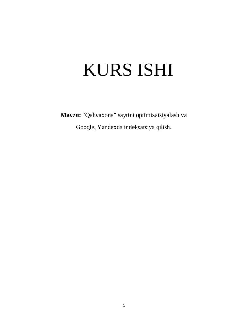 Qahvaxona saytini optimizatsiyalash va Google, Yandexda indeksatsiya qilish 1