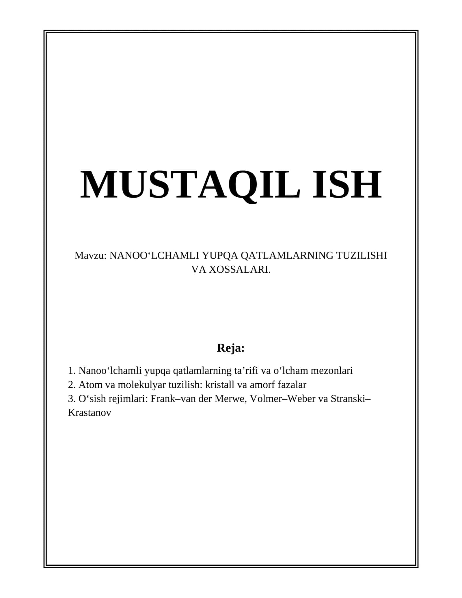 NANOO‘LCHAMLI YUPQA QATLAMLARNING TUZILISHI VA XOSSALARI 1