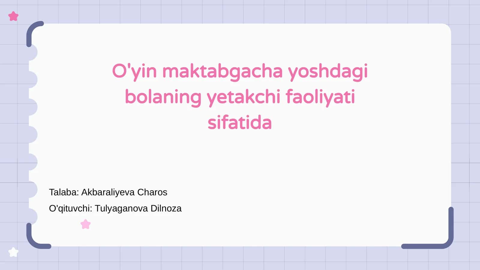 O'yin maktabgacha yoshdagi bolaning yetakchi faoliyati sifatida 1