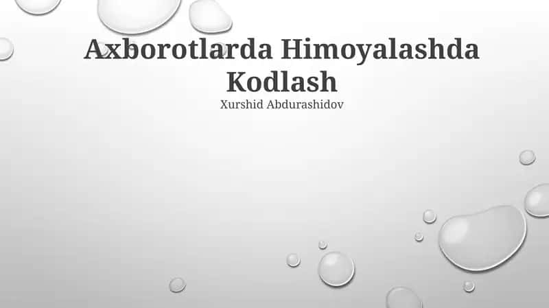 Axborotlarda Himoyalashda Kodlash 1