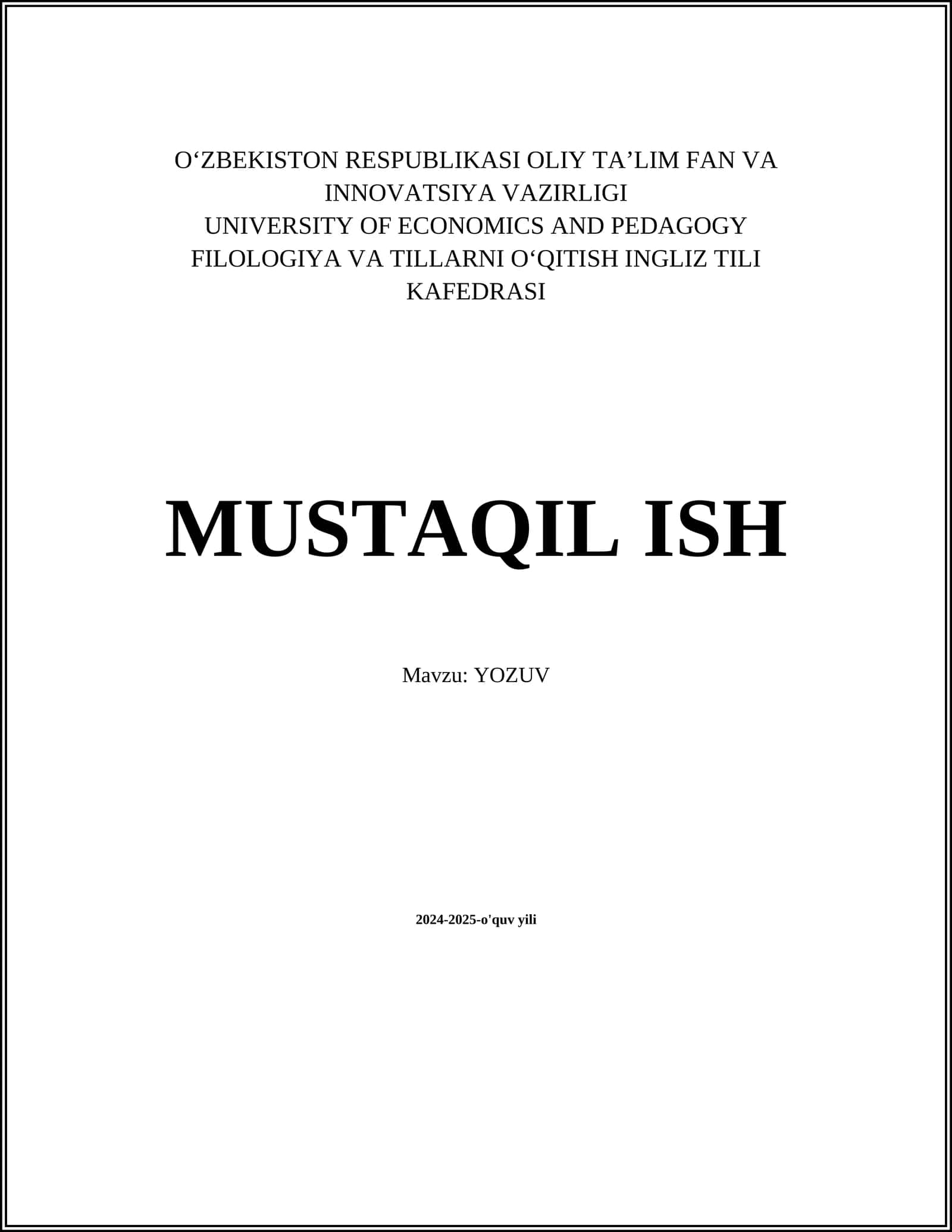 MUSTAQIL ISH Mavzu: YOZUV 1