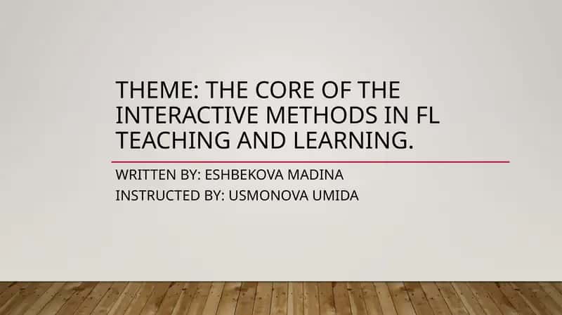 Interactive Methods in Foreign Language Teaching and Learning 1