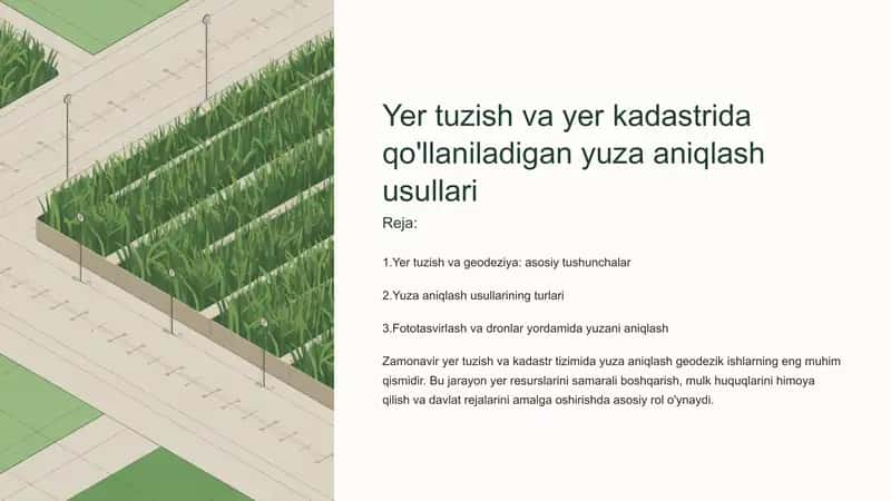 Yer tuzish va yer kadastrida qo'llaniladigan yuza aniqlash usullari 1