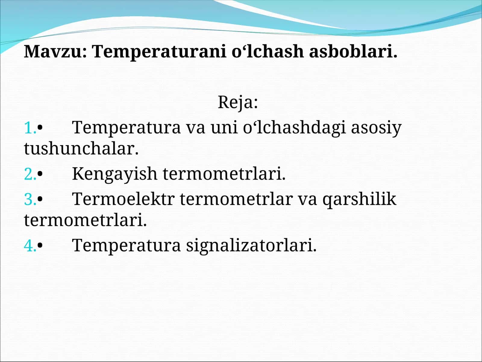 Temperaturani o‘lchash asboblari 1