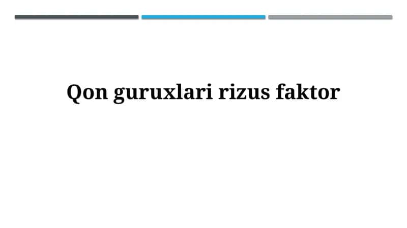 Rh faktori: Ta'rif va ahamiyat 1