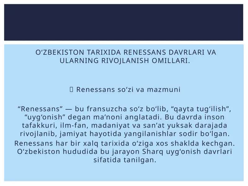 O‘ZBEKISTON TARIXIDA RENESSANS DAVRLARI VA ULARNING RIVOJLANISH OMILLARI. 1