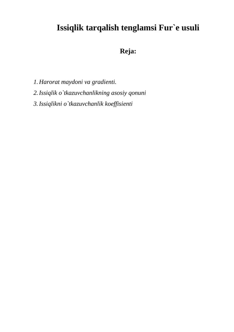 Issiqlik tarqalish tenglamsi Fur`e usuli 1