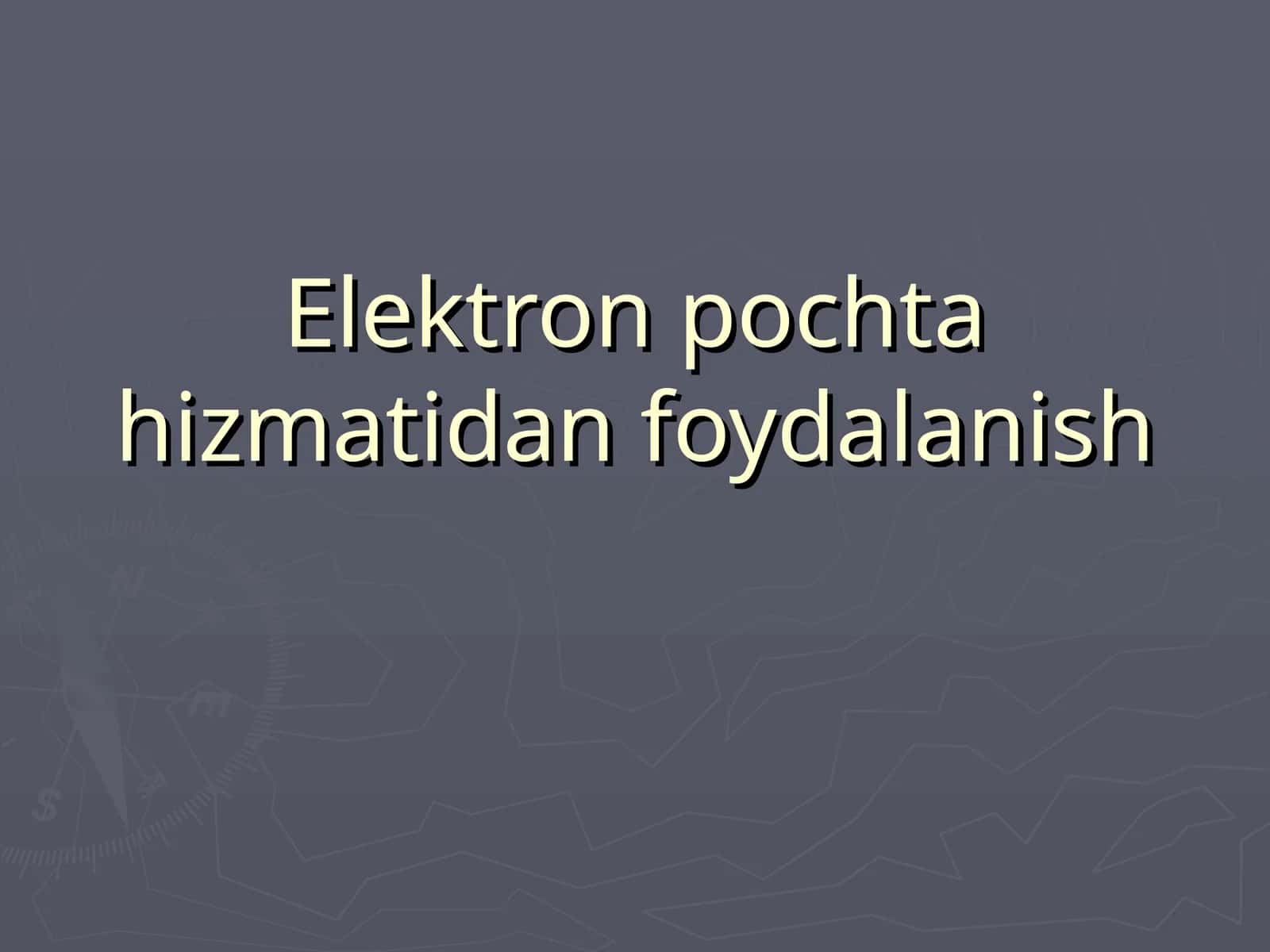 Elektron pochta hizmatidan foydalanish 1