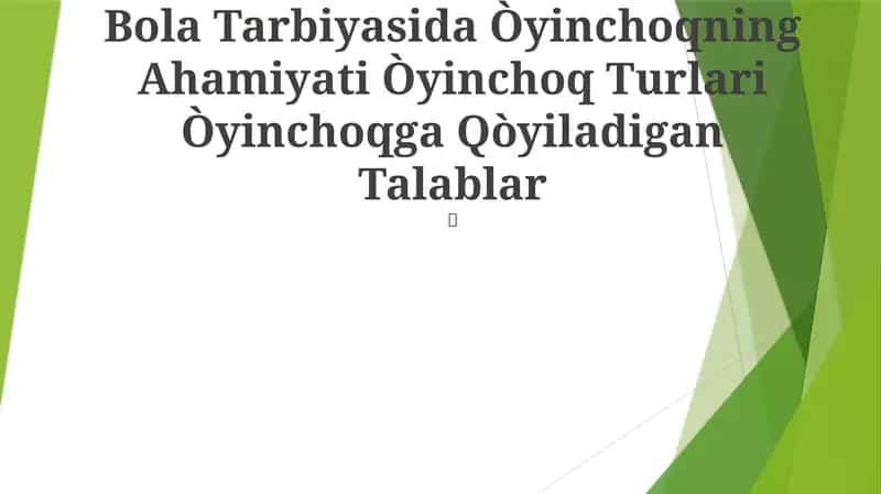 Bola Tarbiyasida Òyinchoqning Ahamiyati 1