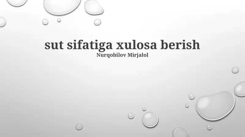 Sut sifatiga xulosa berish 1