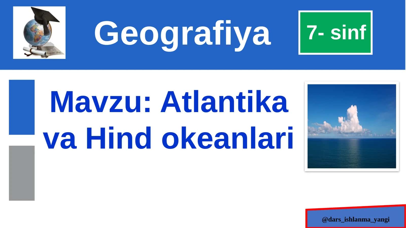 Atlantik va Hind okeanlari 1
