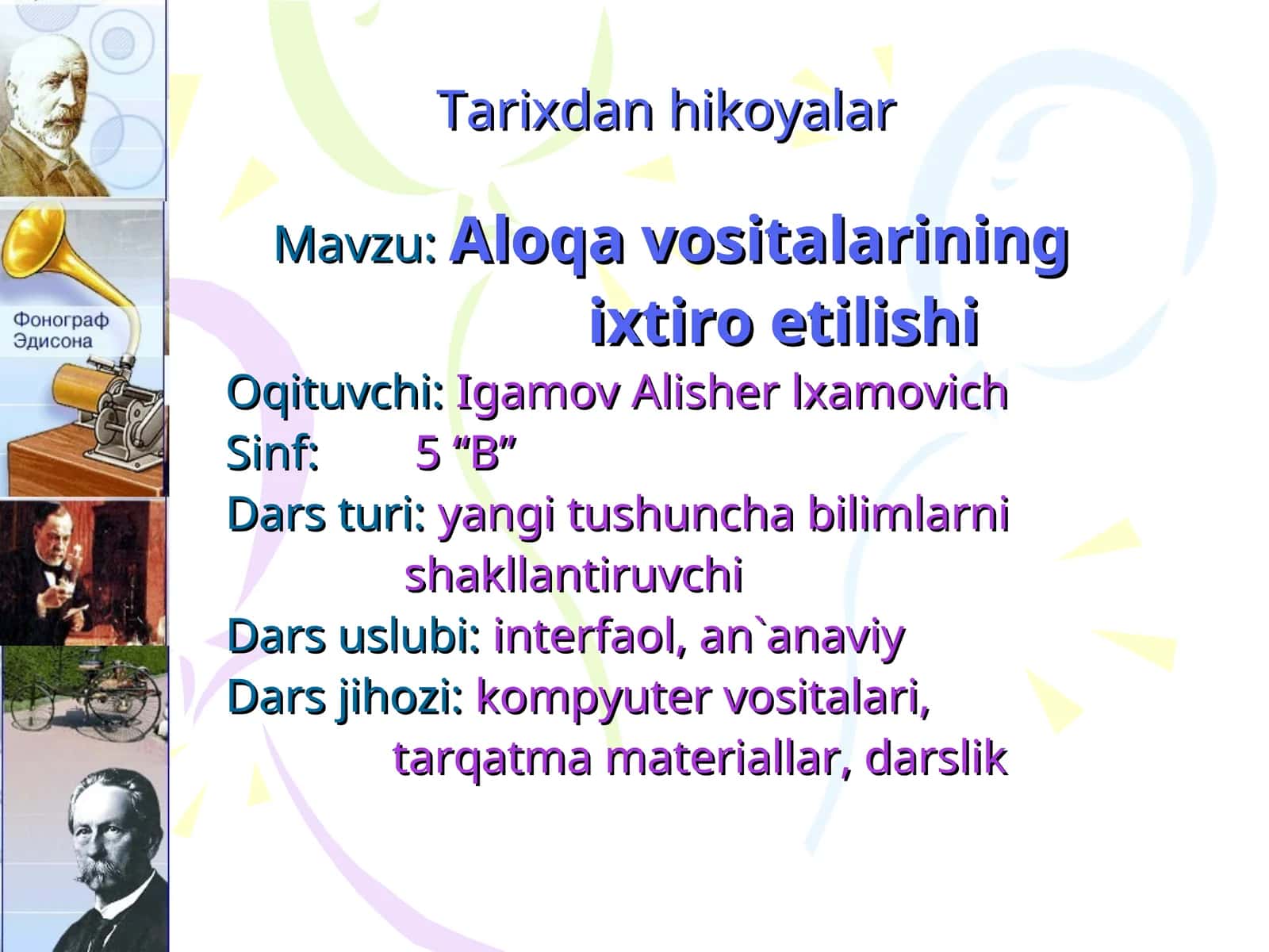 Aloqa vositalarining ixtiro etilishi 1