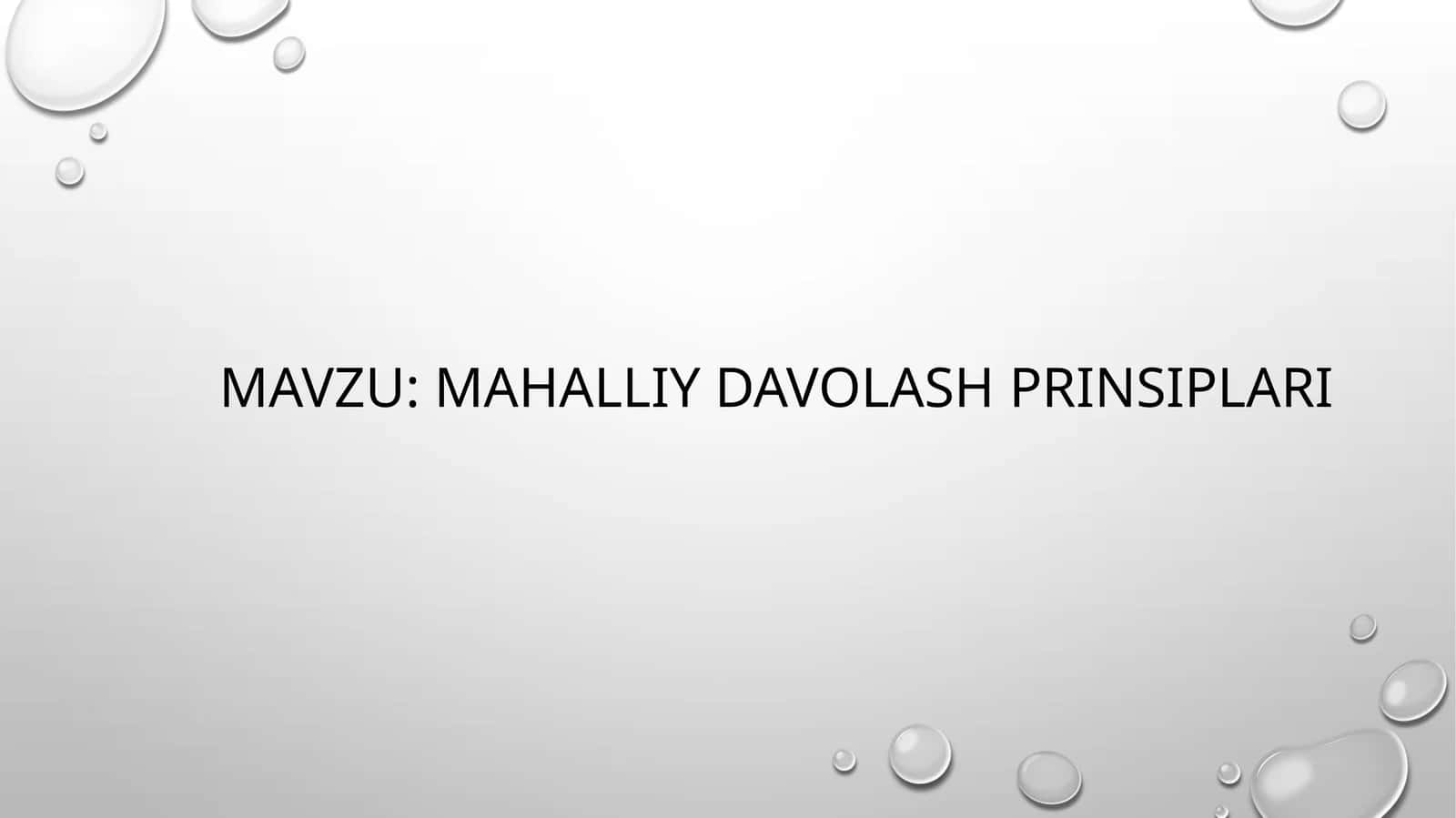 mahalliy davolash prinsiplari 1