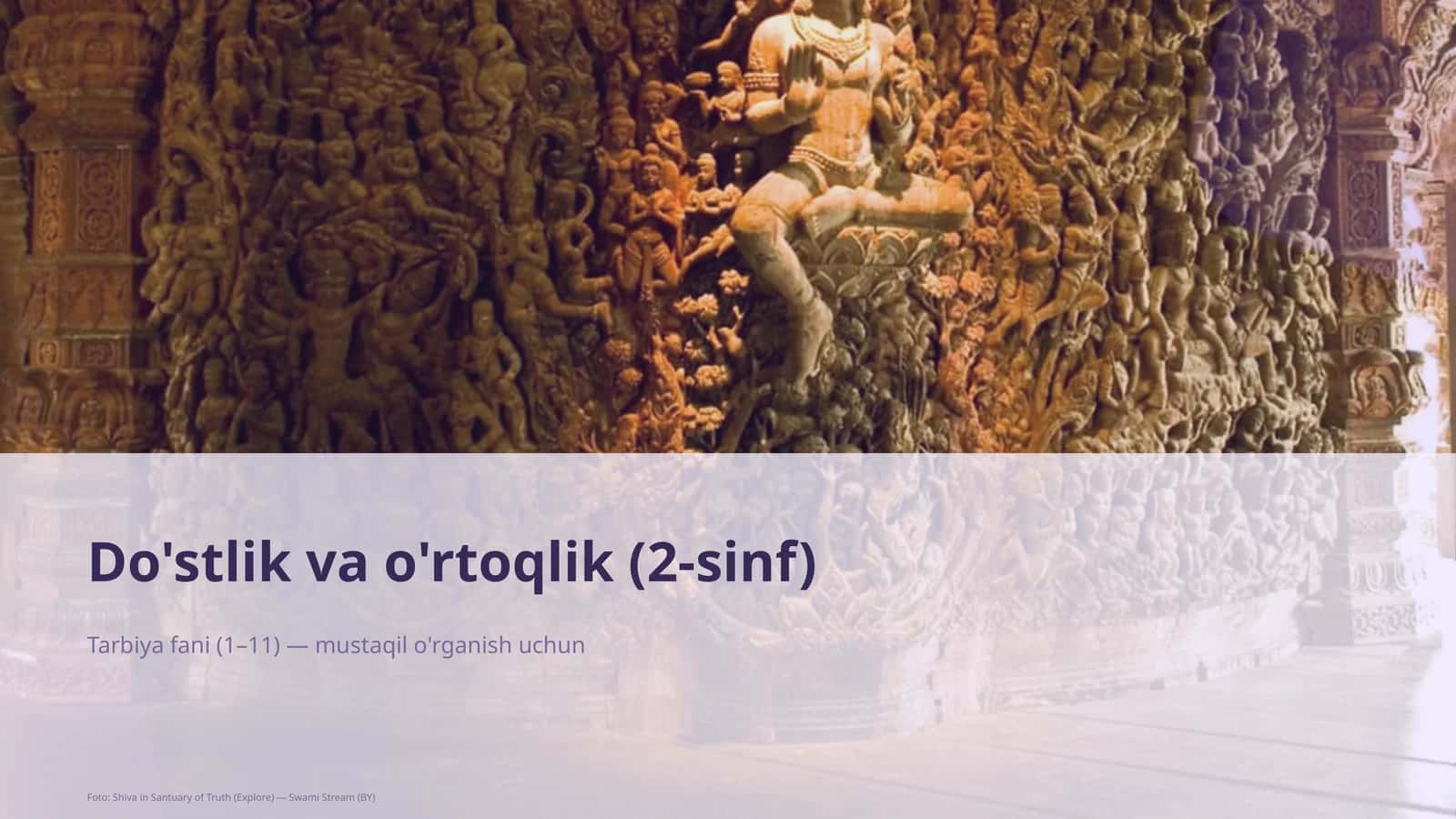 Do'stlik va o'rtoqlik (2-sinf) 1