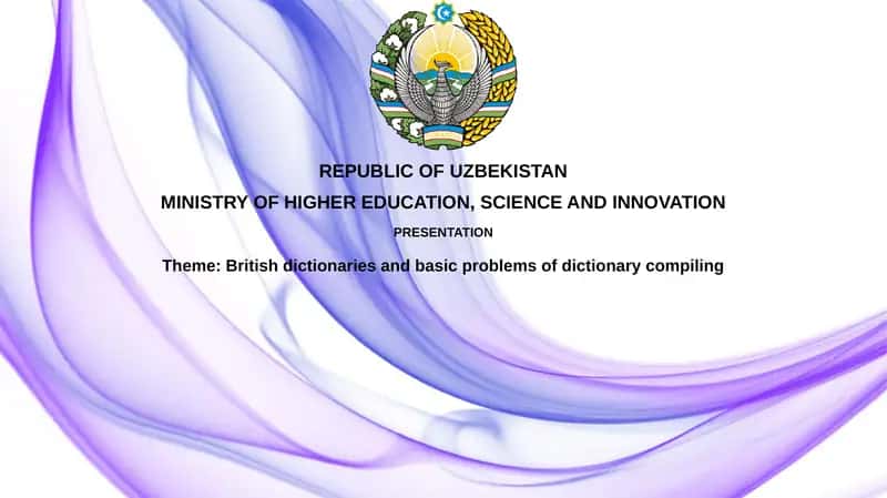 British dictionaries and basic problems of dictionary compiling 1