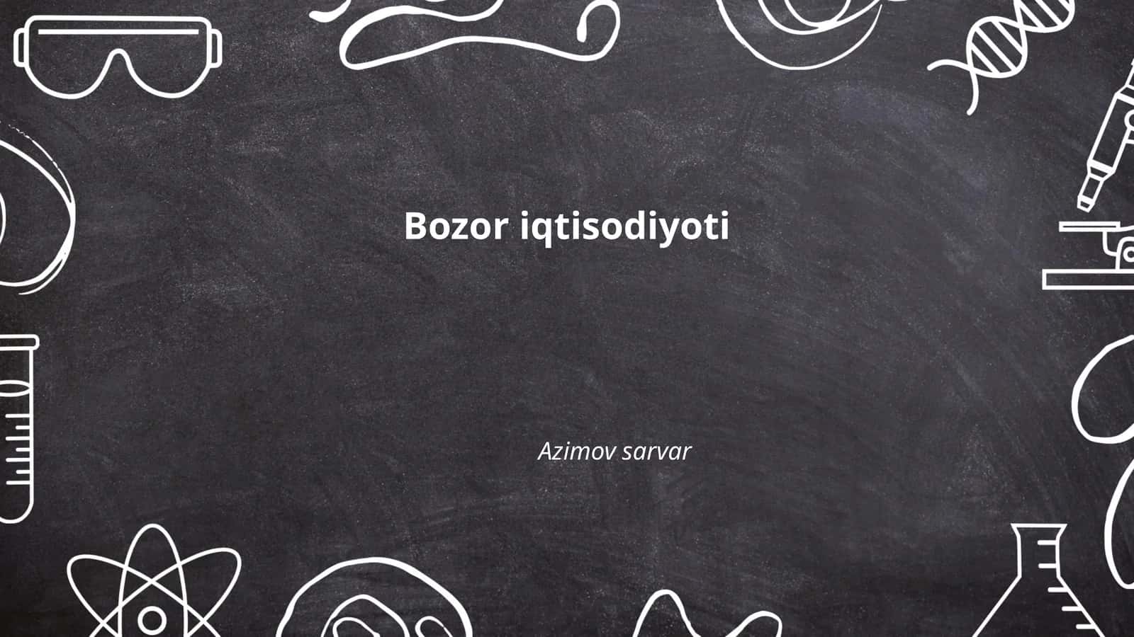 Bozor iqtisodiyoti 1
