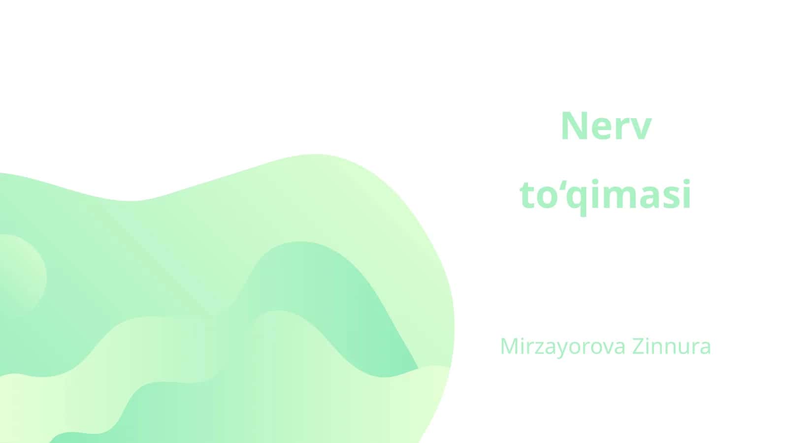 Nerv to‘qimasi 1