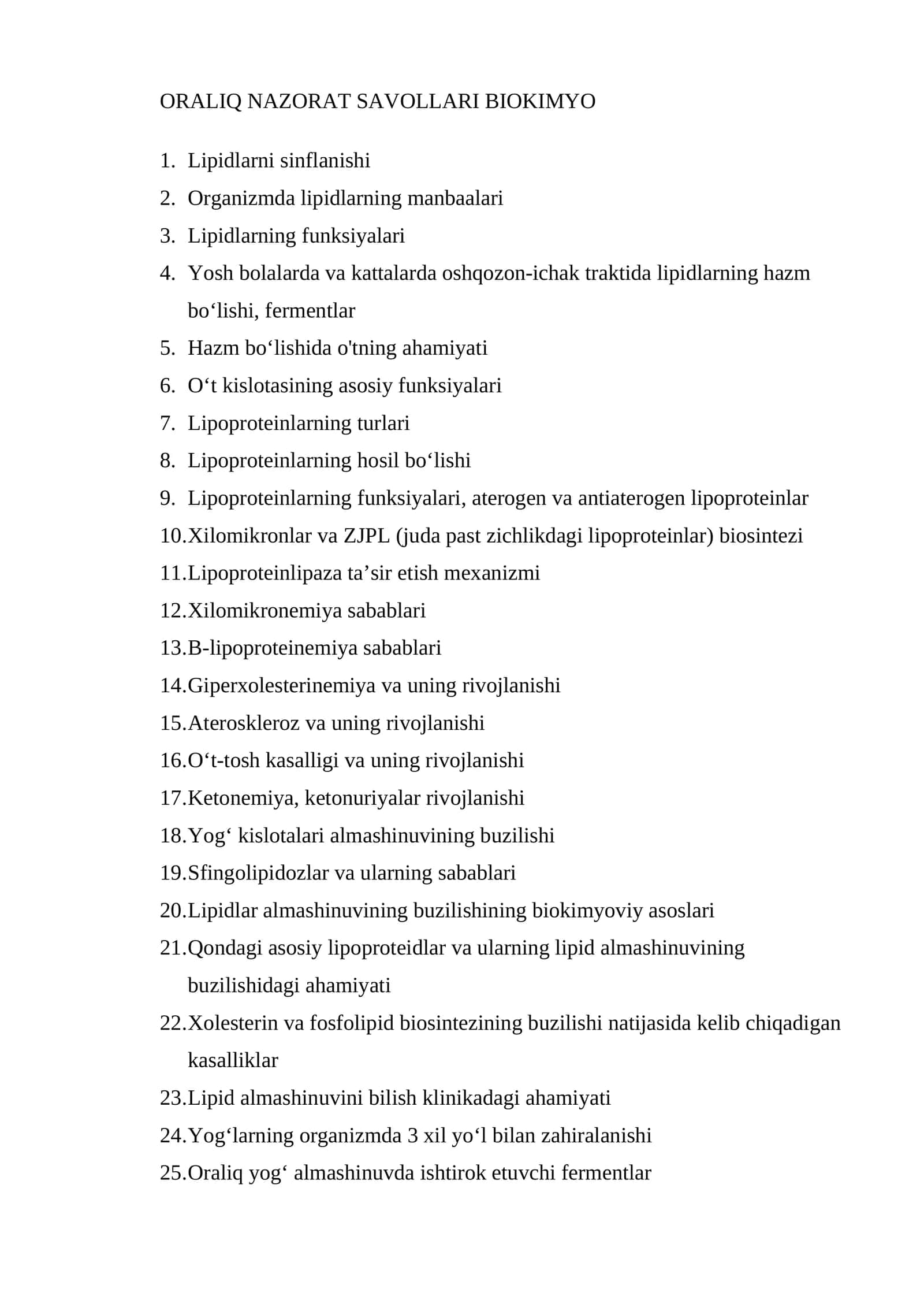ORALIQ NAZORAT SAVOLLARI BIOKIMYO 1