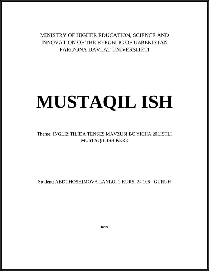 INGLIZ TILIDA TENSES MAVZUSI BO'YICHA 20LISTLI MUSTAQIL ISH 1