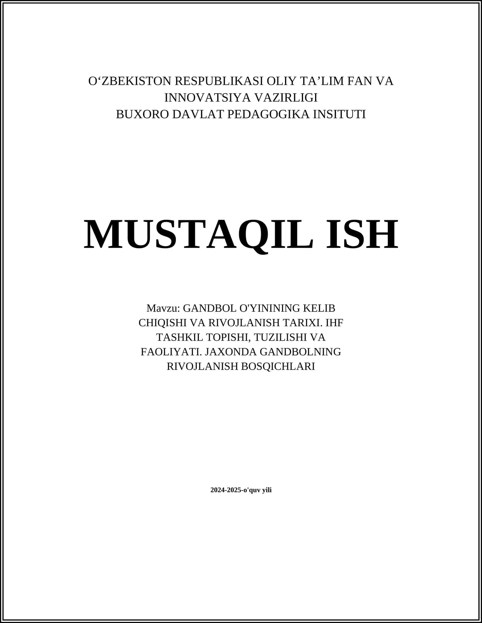 GANDIBOL O'YININING KELIB CHIQISHI VA RIVOJLANISH TARIXI 1