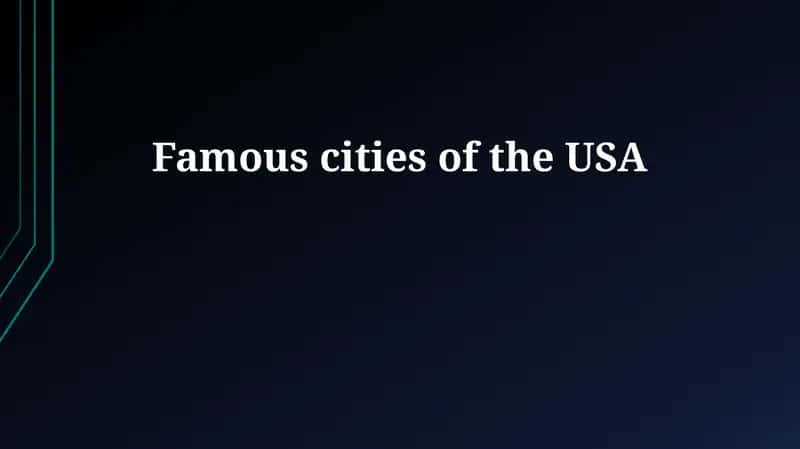Famous cities of the USA 1