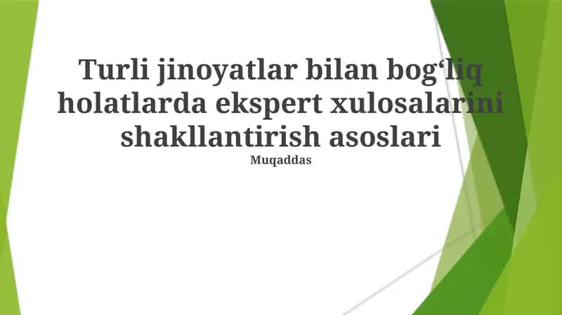 Ekspert xulosalari shakllantirish asoslari 1