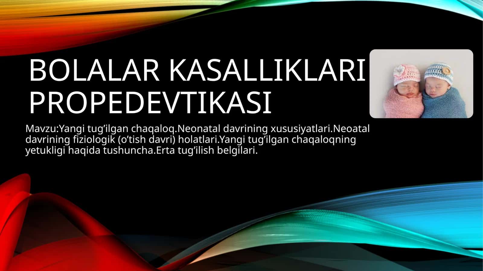 Bolalarkasalliklaripropedevtikasi 1