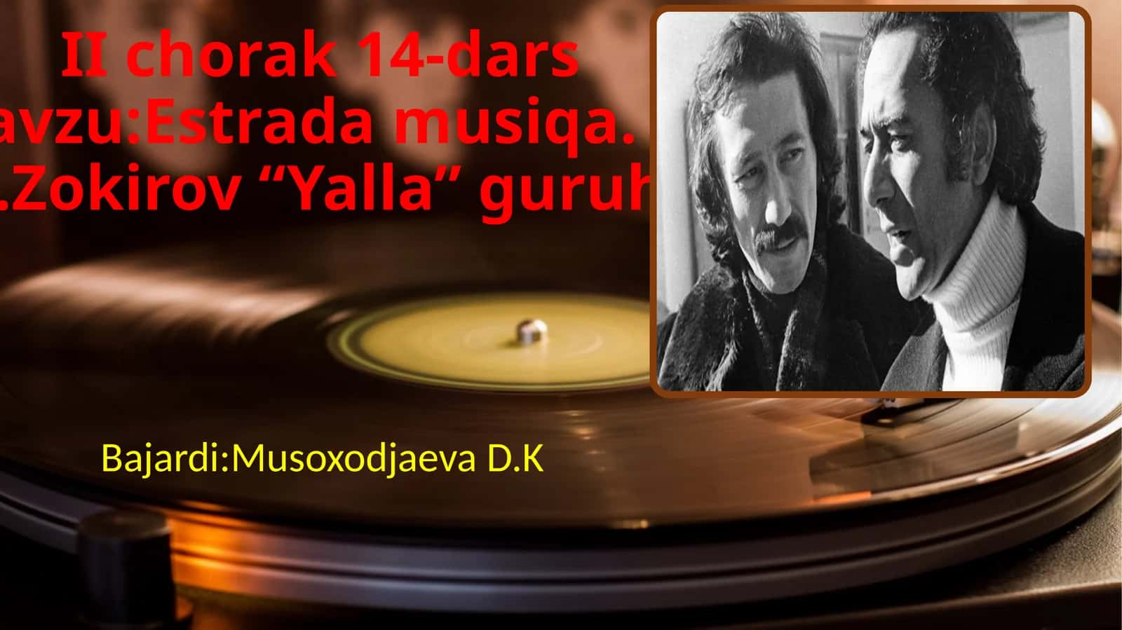 Estradamusiqa.B.Zokirov“Yalla”guruhi 1