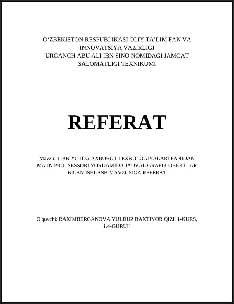 AXBOROT TEXNOLOGIYALARI FANIDAN JADVAL GRAFIK OBEKTLAR BILAN ISHLASH 1