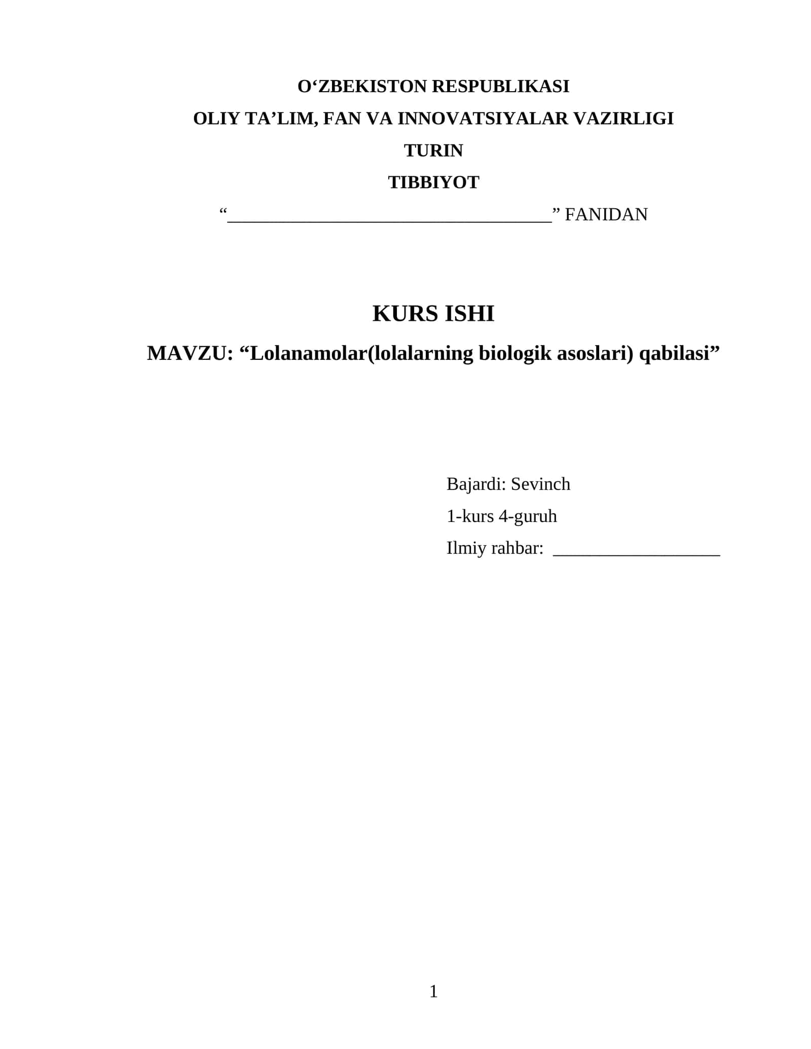 Lolanamolar(lolalarning biologik asoslari) qabilasi 1