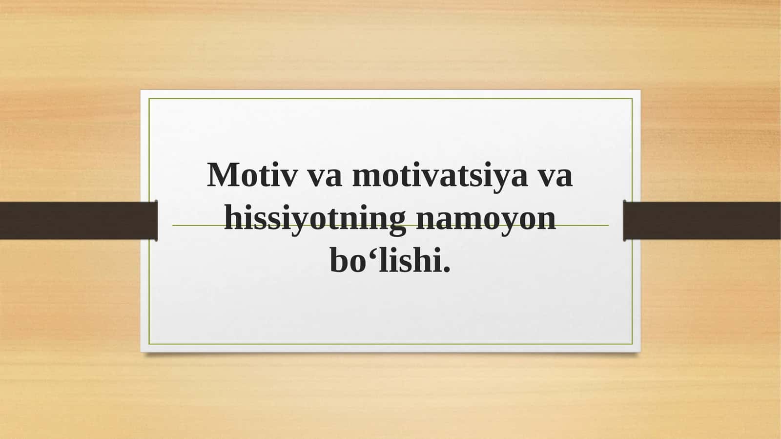 MOTIVATSIYA 1