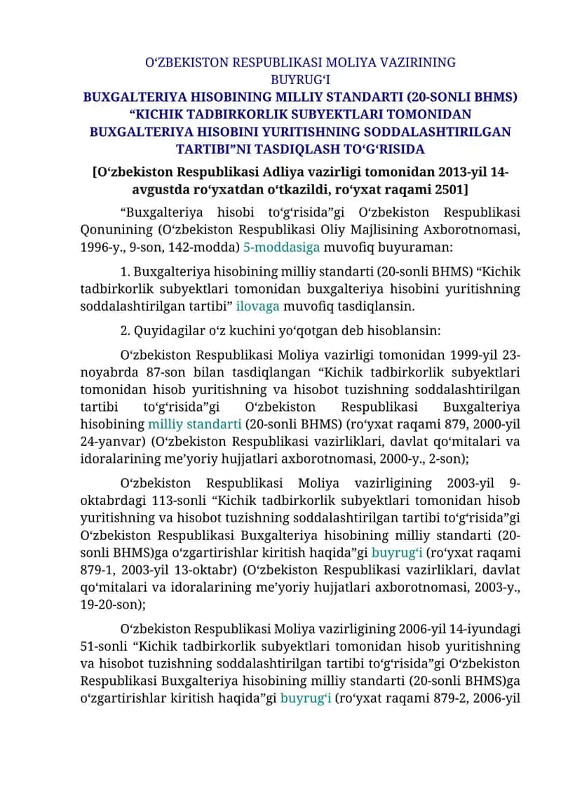 BUXGALTERIYA HISOBINING MILLIY STANDARTI (20-SONLI BHMS) “KICHIK TADBIRKORLIK SUBYEKTLARI TOMONIDAN BUXGALTERIYA HISOBINI YURITISHNING SODDALASHTIRILGAN TARTIBI”NI TASDIQLASH TO‘G‘RISIDA 1