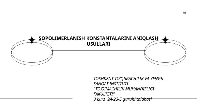 SOPOLIMERLANISH KONSTANTALARINI ANIQLASH USULLARI 1