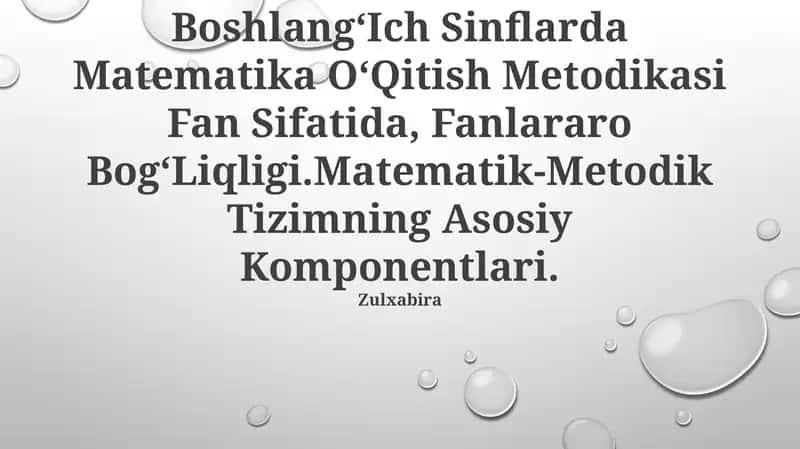 BoshlangʻIch Sinflarda Matematika OʻQitish Metodikasi 1