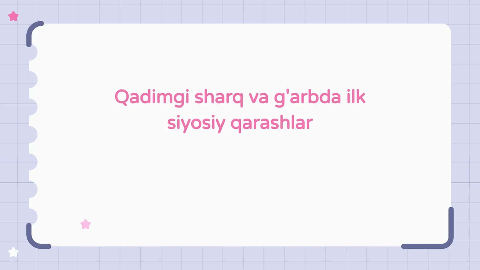 Qadimgi sharq va g'arbda ilk siyosiy qarashlar 1
