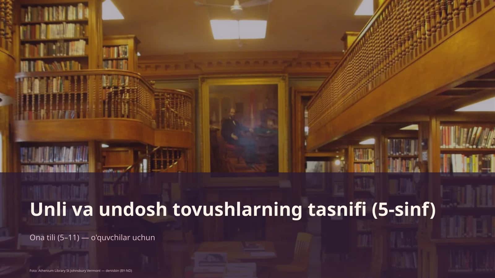 Unli va undosh tovushlarning tasnifi (5-sinf) 1