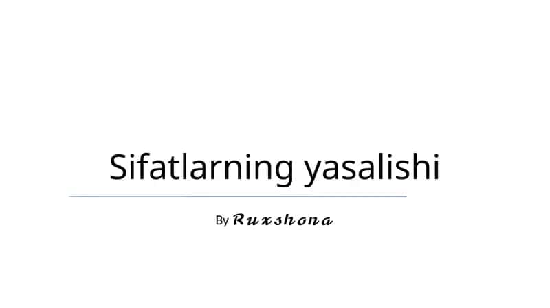 Sifatlarning yasalishi 1