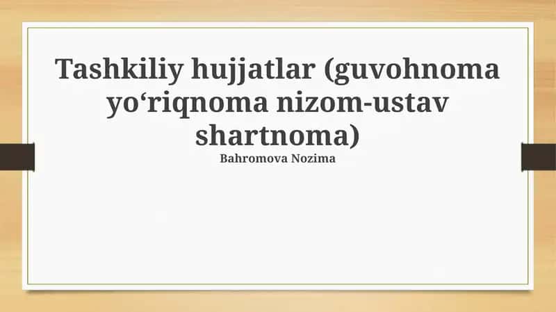 Tashkiliy hujjatlar 1