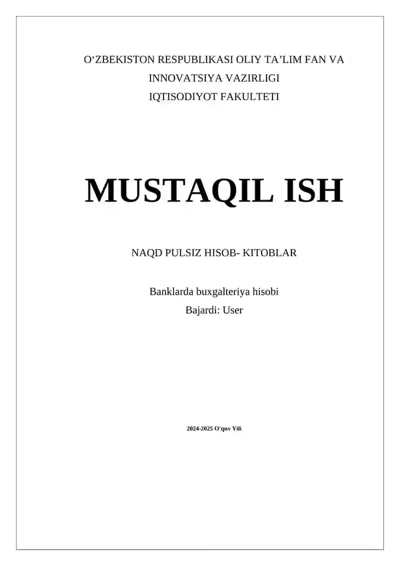Naqd pulsiz hisob-kitoblarning asosiy tushunchalari va turlari