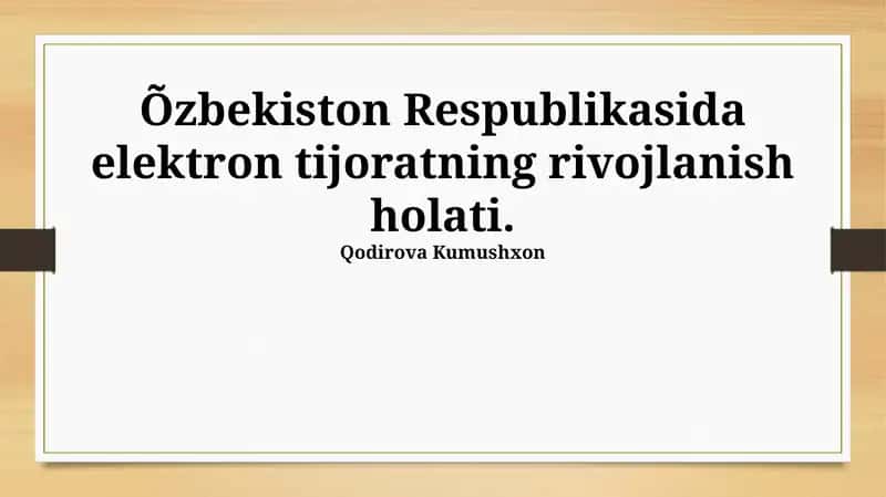 Elektron tijoratning rivojlanish holati 1