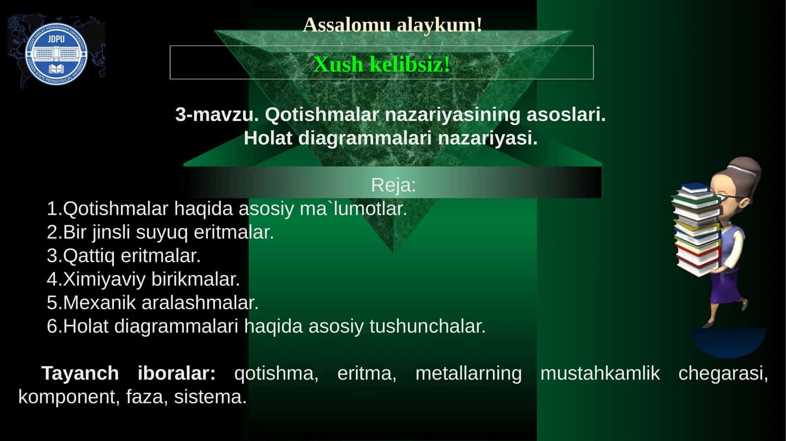 3-mavzu. Qotishmalar nazariyasining asoslari 1