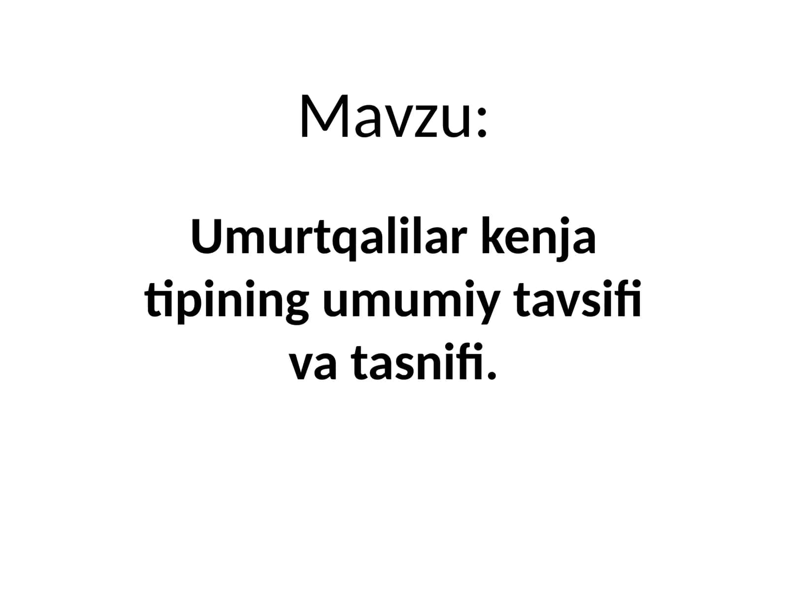 Umurtqalilar kenja tipi 1
