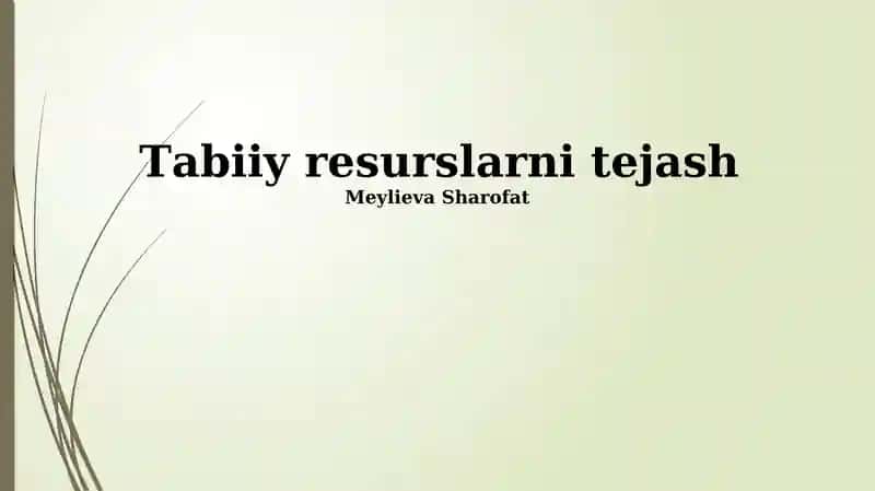 Tabiiy resurslarni tejash