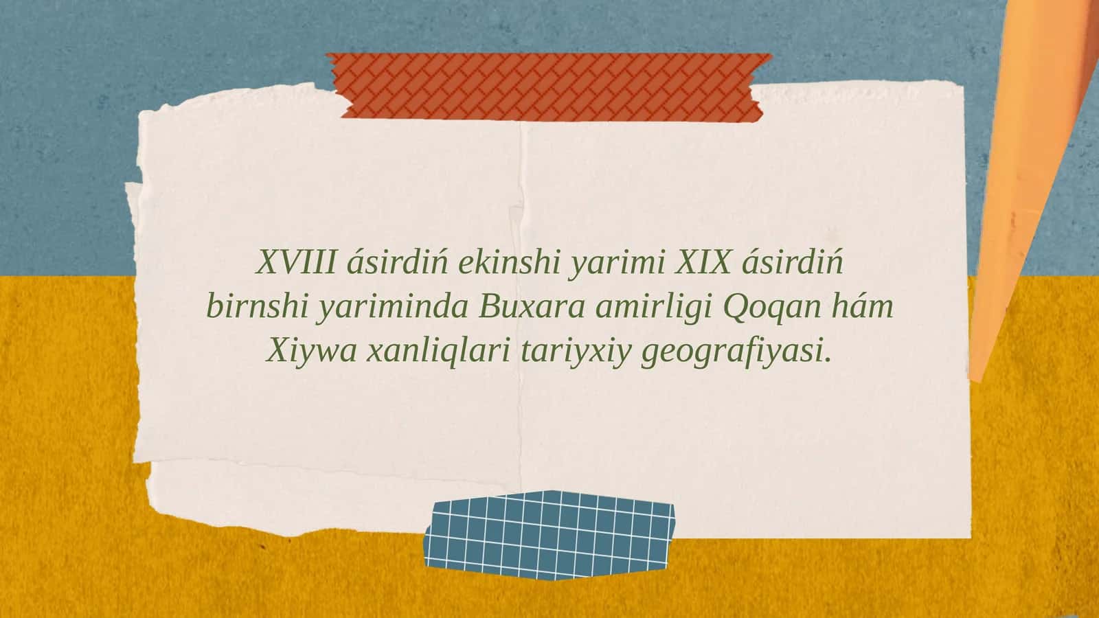 XVIII ásirdiń ekinshi yarimi XIX ásirdiń birnshi yariminda Buxara amirligi Qoqan hám Xiywa xanliqlari tariyxiy geografiyasi 1