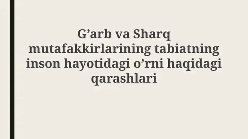 O'rta asrlar mutafakkirlarining tabiatga bo'lgan qarashlari 1