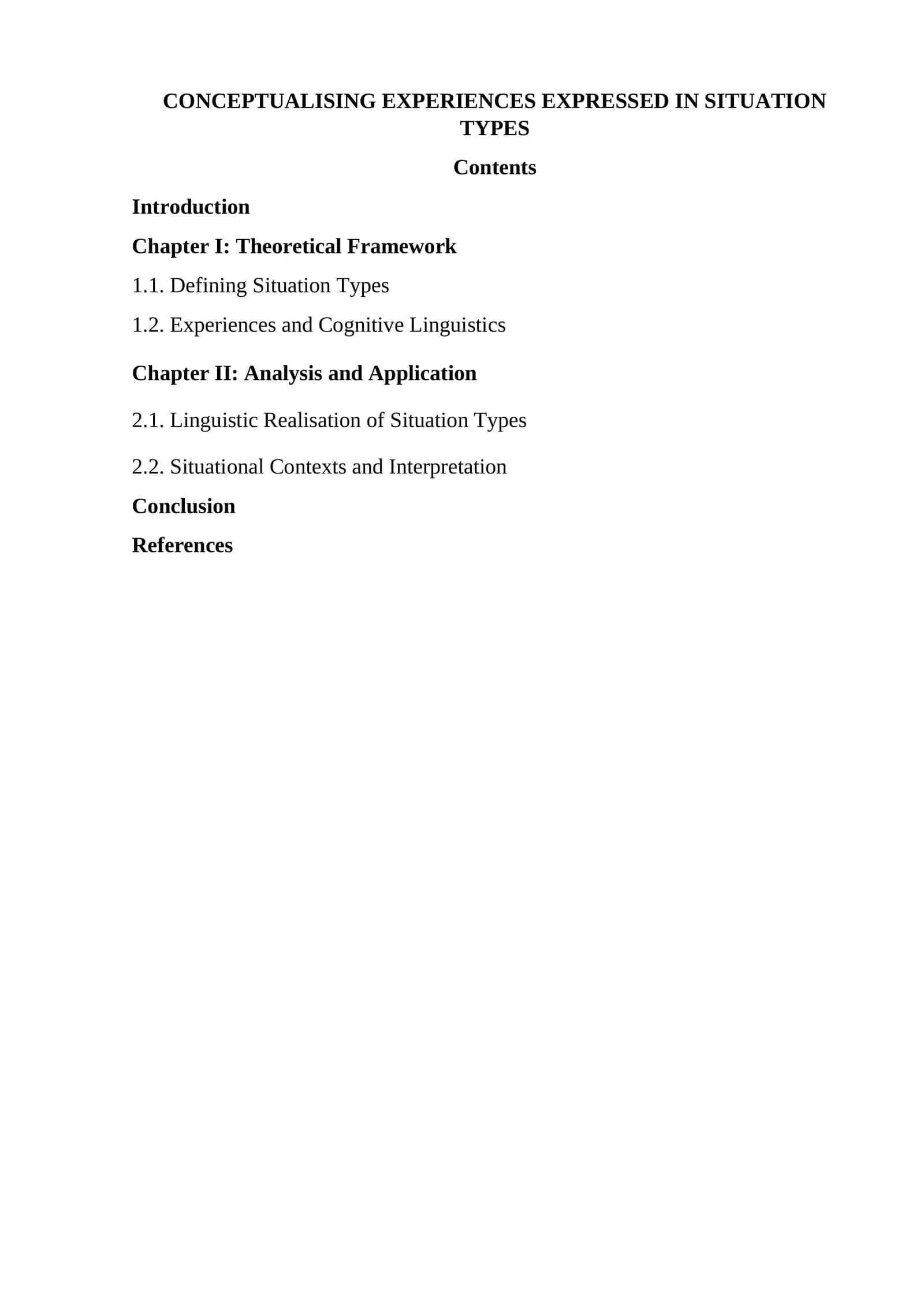 CONCEPTUALISING EXPERIENCES EXPRESSED IN SITUATION TYPES 1