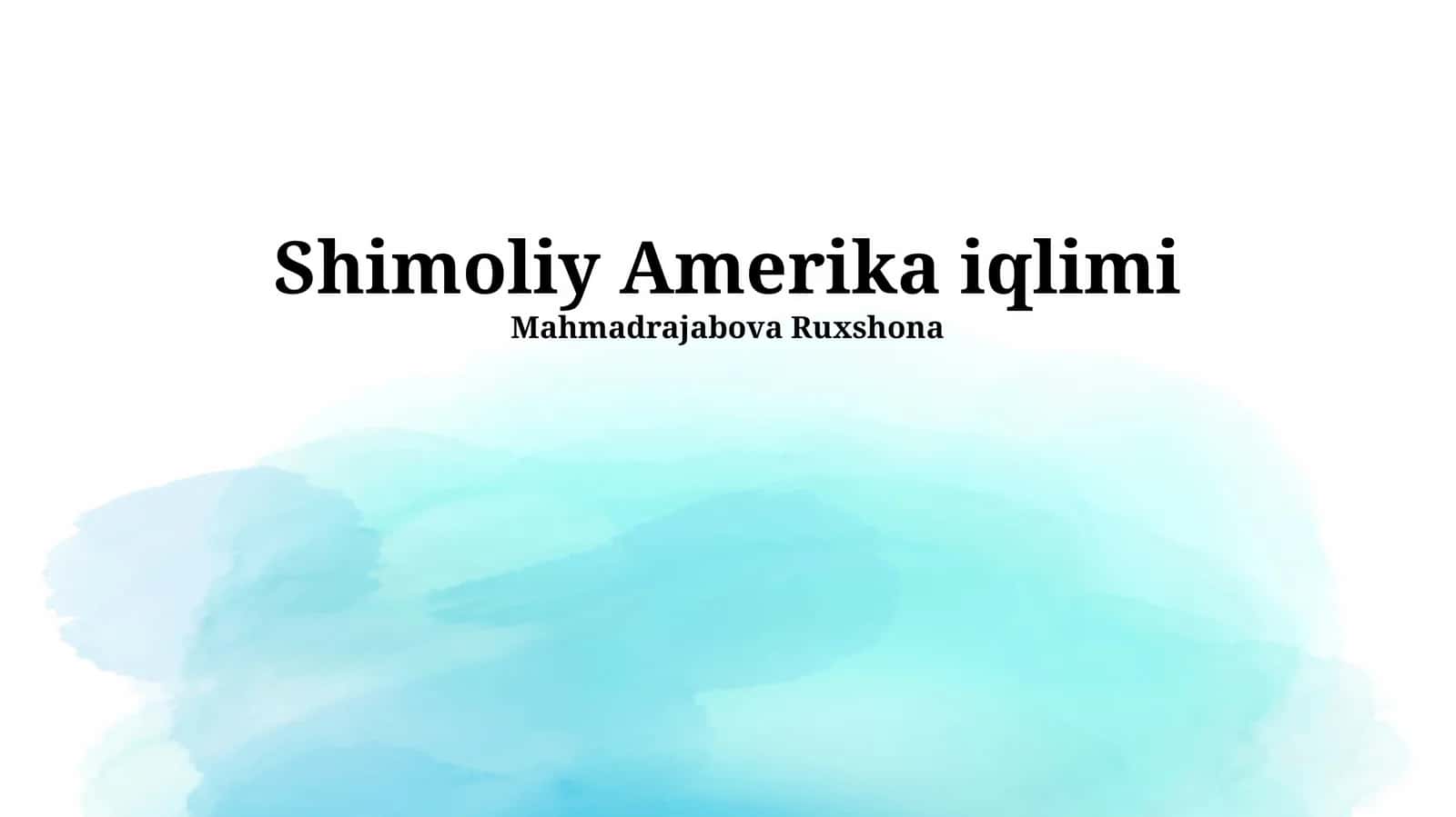 Shimoliy Amerika iqlimi 1