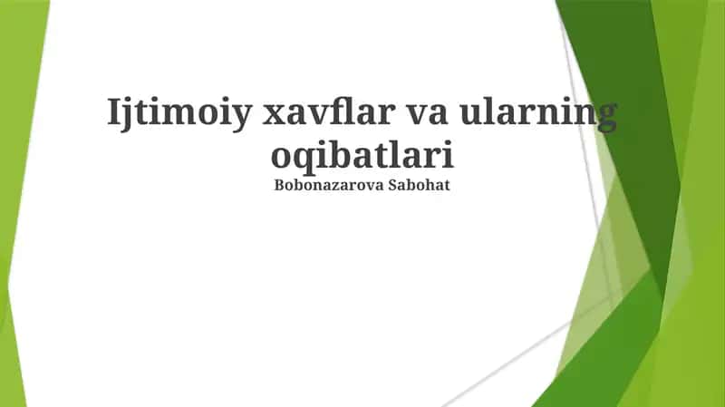 Ijtimoiy xavflar va ularning oqibatlari 1