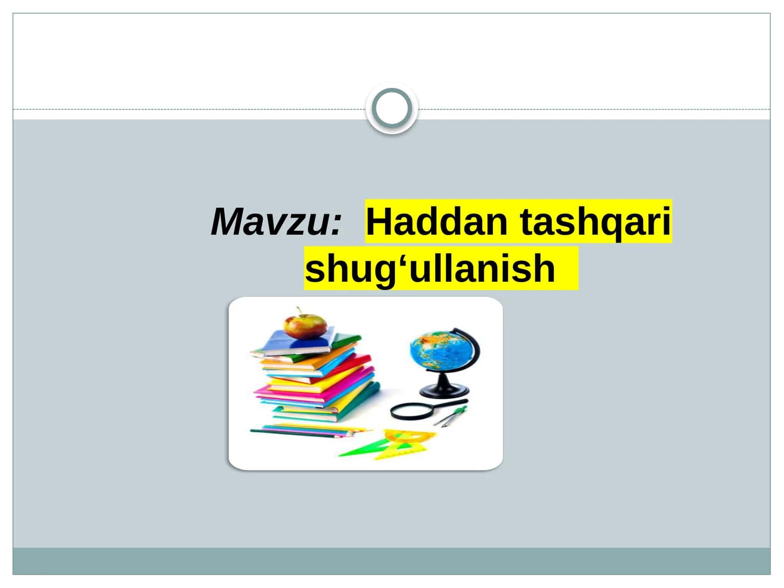 Haddantashqarish ug‘ullanishi 1
